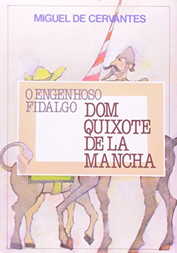 Beispielbild fr livro o engenhoso fidalgo dom quixote de la mancha volume 2 miguel de cervantes 1997 zum Verkauf von LibreriaElcosteo