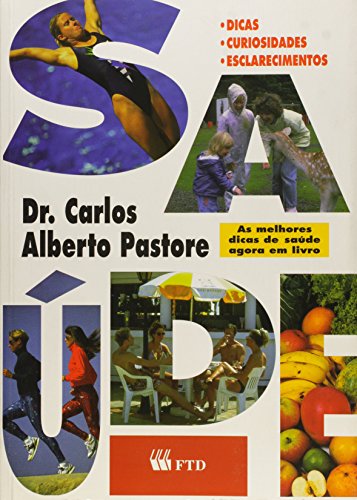 Beispielbild fr Sade. Dicas, Curiosidades, Esclarecimentos (Em Portuguese do Brasil) zum Verkauf von medimops