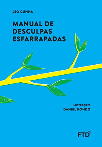 Stock image for Manual de desculpas esfarrapadas (Portuguese Edition) for sale by GF Books, Inc.