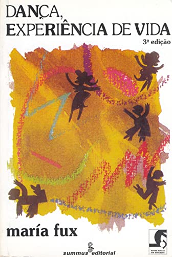 Imagen de archivo de Dança, Experiência de Vida (Em Portuguese do Brasil) a la venta por Half Price Books Inc.