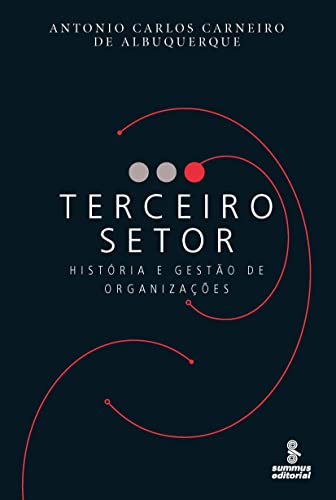 Imagen de archivo de Terceiro setor - Hist?ria e gest?o de organiza??es a la venta por PBShop.store US