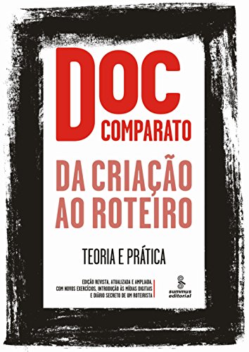 9788532305404: Da Criao Ao Roteiro. Teoria E Prtica (Em Portuguese do Brasil)