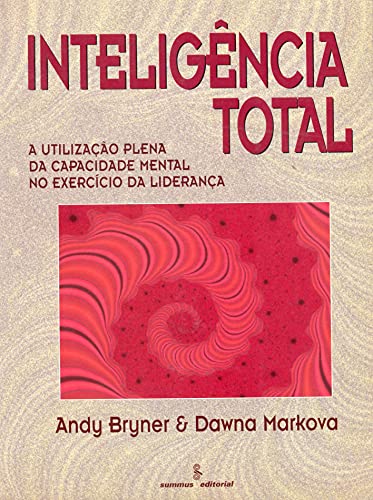 Stock image for livro inteligncia total andy brugner dawna markova 1998 for sale by LibreriaElcosteo