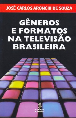 Imagen de archivo de Gneros e Formatos na Televiso Brasileira a la venta por Luckymatrix