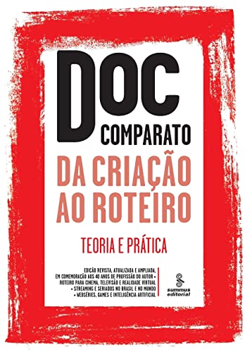 Stock image for Da criação ao roteiro for sale by ThriftBooks-Dallas