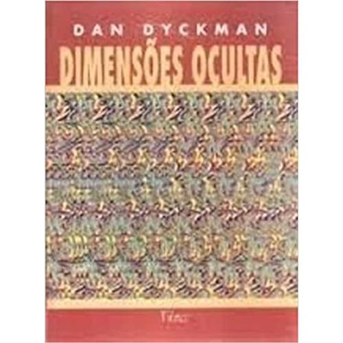 Stock image for livro dimensoes ocultas dan dyckman 1995 for sale by LibreriaElcosteo