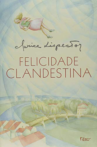 Beispielbild fr Felicidade Clandestina zum Verkauf von HPB-Diamond