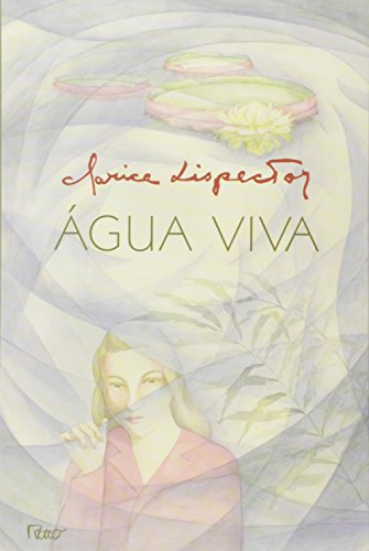 Beispielbild fr Agua Viva (Portuguese Edition) zum Verkauf von Irish Booksellers