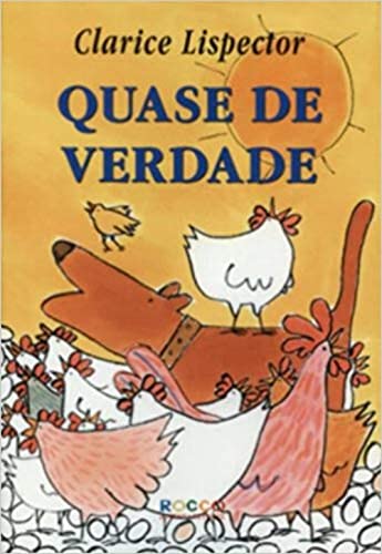 Quase de Verdade (Em Portuguese do Brasil) - Clarice Lispector