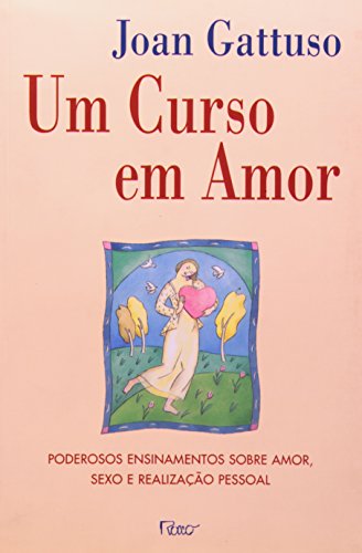 Stock image for _ livro um curso em amor joan gattuso Ed. 2000 for sale by LibreriaElcosteo