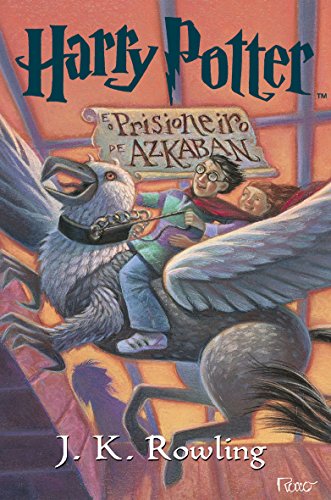 Harry Potter e o Prisioneiro de Azkaban - Harry Potter E O Prisioneiro De Azkaban