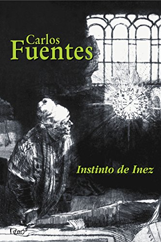 Imagen de archivo de livro instinto de inez carlos fuentes Ed. 2003 a la venta por LibreriaElcosteo