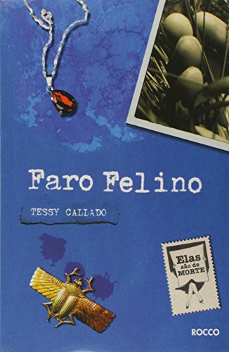 Stock image for Faro felino. -- ( Elas so de morte ) for sale by Ventara SA