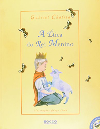 Beispielbild fr _ livro a etica do rei menino gabril chalita zum Verkauf von LibreriaElcosteo