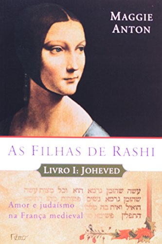 9788532523839: As Filhas De Rashi - Livro I (Em Portuguese do Brasil)