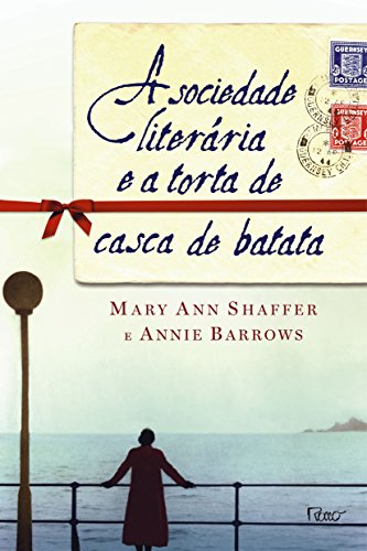 Imagen de archivo de A Sociedade Literaria e A Torta de Casca de Batata (Em Portugues do Brasil) a la venta por MY BOOKS N ME