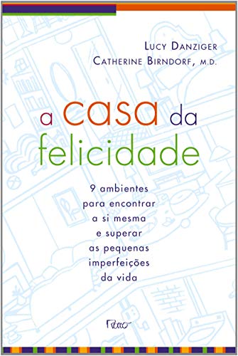 Stock image for livro a casa da felicidade lucy danziger catherine b for sale by LibreriaElcosteo