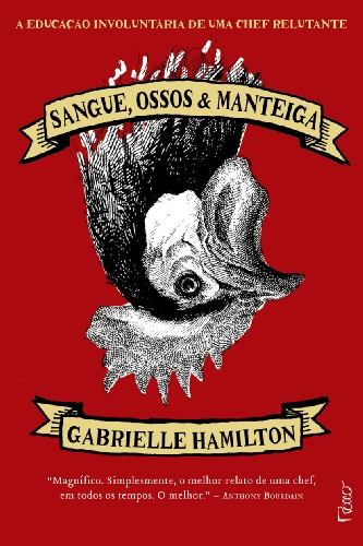 Stock image for Sangue, Ossos & Manteiga (Em Portugues do Brasil) for sale by ThriftBooks-Dallas