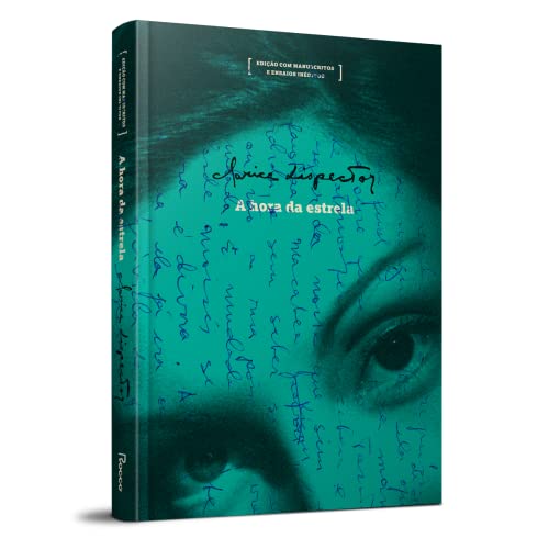 A Hora da Estrela - edição especial - Clarice Lispector