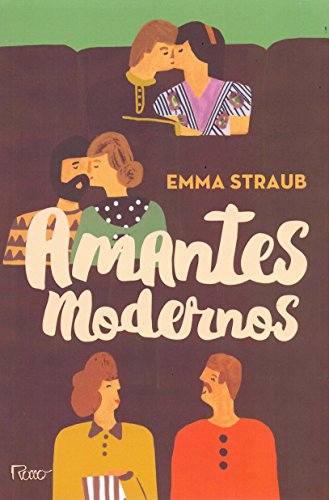 AMANTES MODERNOS (Paperback) - STRAUB, EMMA