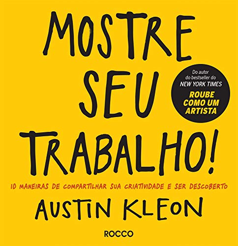 Beispielbild fr Mostre Seu Trabalho (Em Portugues do Brasil) zum Verkauf von Irish Booksellers