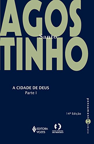 A Cidade de Deus - Parte 1 (Em Portuguese do Brasil)