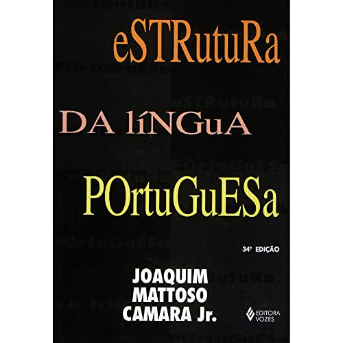 Imagen de archivo de Estrutura Da Lingua Portuguesa (Em Portuguese do Brasil) a la venta por Irish Booksellers