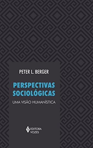 9788532605078: Perspectivas Sociologicas (Em Portuguese do Brasil)