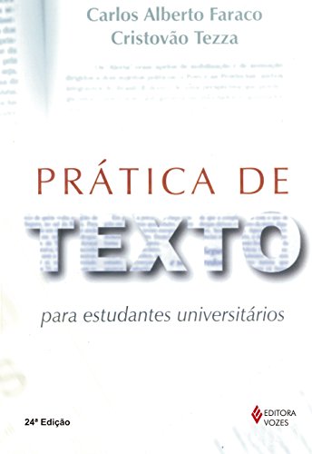 Beispielbild fr Prática de Texto Para Estudantes Universitários zum Verkauf von ThriftBooks-Atlanta