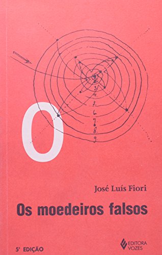 9788532618849: Os moedeiros falsos (Coleção Zero à esquerda) (Portuguese Edition)