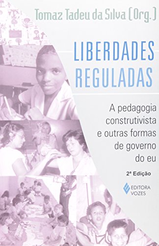 Beispielbild fr Liberdades Reguladas (Em Portuguese do Brasil) zum Verkauf von Cambridge Rare Books