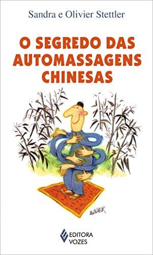 9788532636614: O segredo das automassagens chinesas