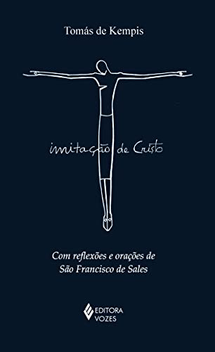 9788532639134: Imitao de Cristo. Com Reflexes e Oraes de So Francisco de Sales (Em Portuguese do Brasil)