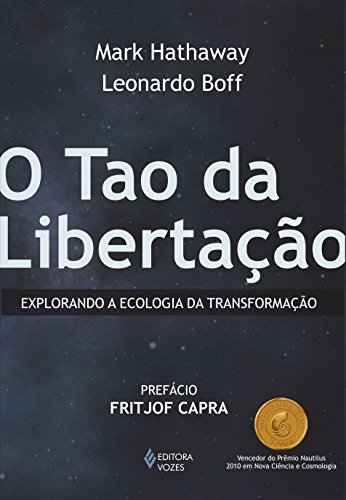 Stock image for O Tao da Libertação: Explorando a Ecologia da Transformação for sale by Livraria Ingá