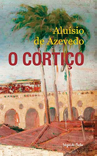 Beispielbild fr O Cortio (edio de bolso) (Portuguese Edition) zum Verkauf von Lucky's Textbooks