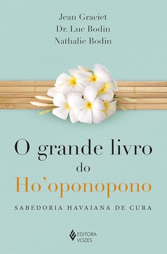 Beispielbild fr Grande Livro do Ho Oponopono, O: Sabedoria Havaiana de Cura zum Verkauf von SecondSale