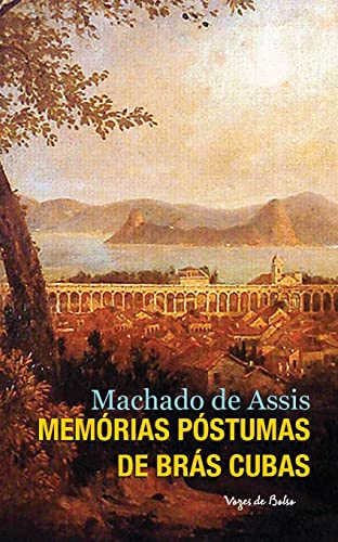 9788532654175: Memrias pstumas de Brs Cubas (edio de bolso)