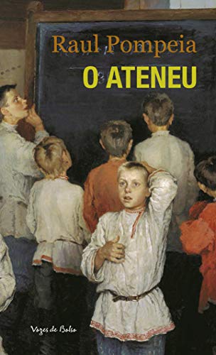 Stock image for O Ateneu (edio de bolso) (Portuguese Edition) for sale by Lucky's Textbooks