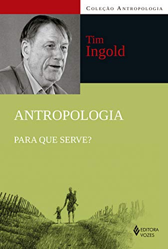Stock image for Antropologia. Para que serve (Em Portugues do Brasil) for sale by Wonder Book