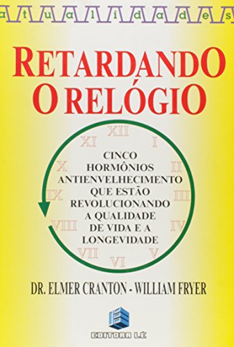 Stock image for livro retardando o relogio elmer cranton 1998 for sale by LibreriaElcosteo