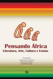 9788533305977: Pensando frica : literatura, arte, cultura e ensino.