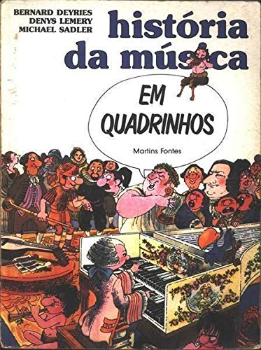 Beispielbild fr historia da musica em quadrinhos zum Verkauf von LibreriaElcosteo