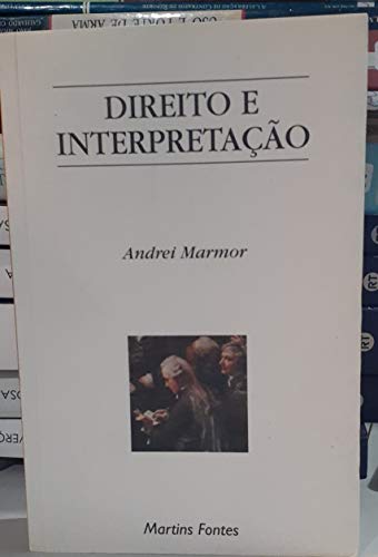 Stock image for Direito e Interpretao for sale by GF Books, Inc.