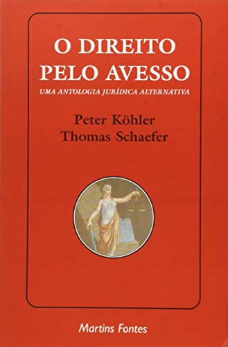 Beispielbild fr O Direito Pelo Avesso (Em Portuguese do Brasil) zum Verkauf von medimops