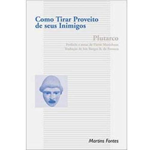 Stock image for Como Tirar Proveito De Seus Inimigos (Em Portuguese do Brasil) for sale by WorldofBooks
