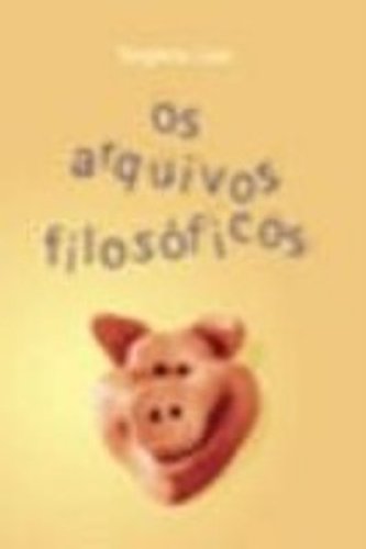9788533619067: Os Arquivos Filosoficos (Em Portuguese do Brasil)
