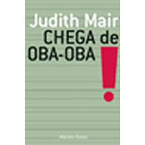 Stock image for Chega de Oba-Oba! for sale by Luckymatrix
