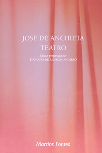 Stock image for Teatro. Jose de Anchieta for sale by Alplaus Books