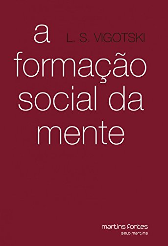 9788533622647: A Formao Social Da Mente (Em Portuguese do Brasil)