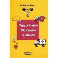 Stock image for Meu Primeiro Dicionrio Ilustrado for sale by a Livraria + Mondolibro